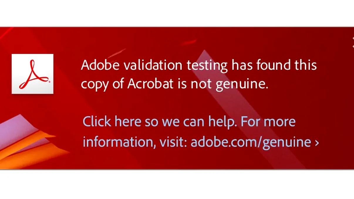 Adobe începe să vă avertizeze dacă folosiți versiuni piratate