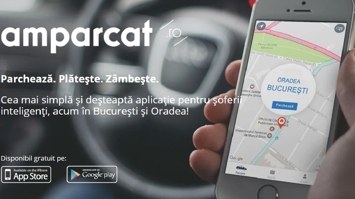 Cum plătești prin aplicaţia AmParcat, de fapt. Tot ce trebuie să știi pentru a-ți lăsa mașina legal