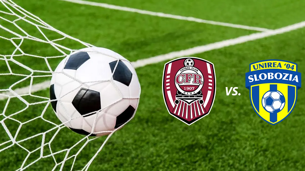 CFR Cluj vs. Unirea Slobozia: Ardelenii, marii favoriți în confruntarea decisivă