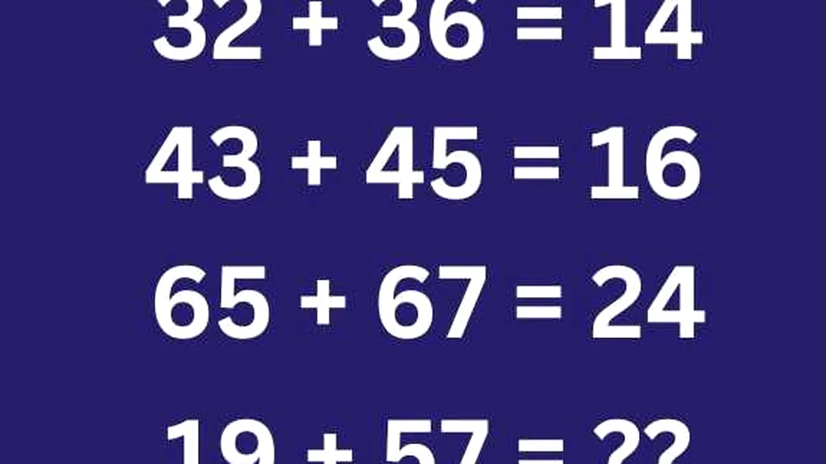 Cât înseamnă 19+57 în schema de mai jos? Doar cei cu IQ de geniu pot rezolva provocarea în 6 secunde