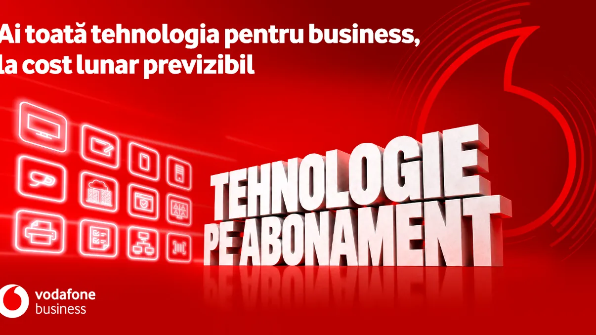Vodafone Business lansează Tehnologie pe Abonament: echipamente, conectivitate, securitate și servicii profesionale într-un singur abonament lunar