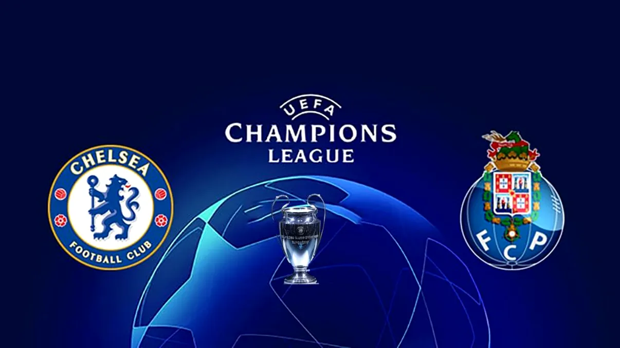 Cine transmite la TV partida Chelsea - FC Porto, din sferturile UEFA Champions League