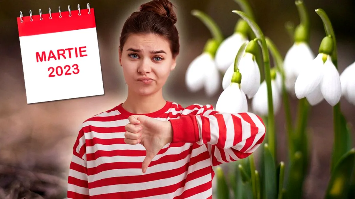 Ce nu este bine să faci în luna martie. Tradiția pe care nu trebuie să încalci sub nicio formă. Vei avea ghinion tot anul