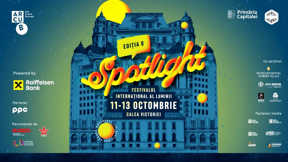 Spotlight 2024, București: Unde poți vedea luminile pe 12 și 13 octombrie