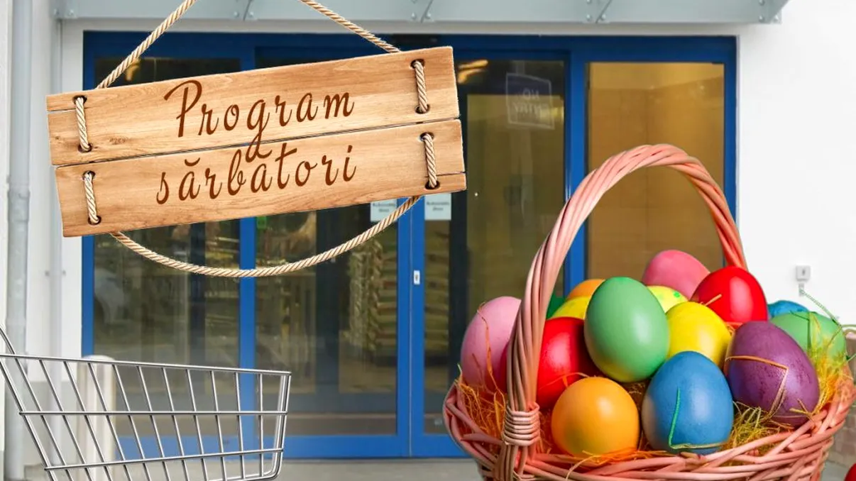 Programul supermarketurilor de Paște 2025. Orarul de funcționare Lidl, Kaufland, Carrefour, Penny, Mega Image, Auchan și Profi în perioada 18-21 aprilie