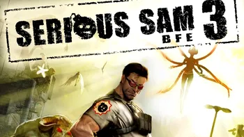 Serious Sam 3: BFE include metode neconventionale de DRM