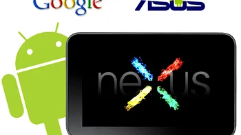 Google si ASUS pregatesc Nexus Tablet? De ce ar fi Asus alegerea perfecta?