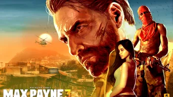 Max Payne 3 - Cerintele de sistem finale