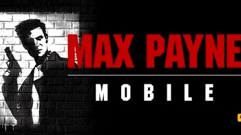 Max Payne ajunge si pe Android - a durat mult