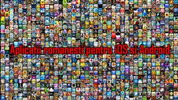 Topul saptamanii de aplicatii romanesti - iOS si Android