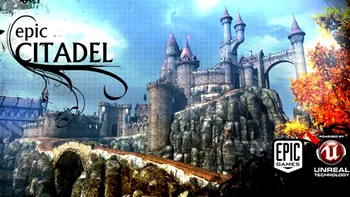 Epic Citadel ajunge pe Android si face reclama la Unreal Engine 3