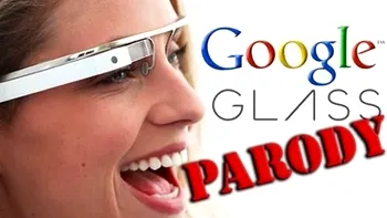 Au inceput parodiile Google Glass