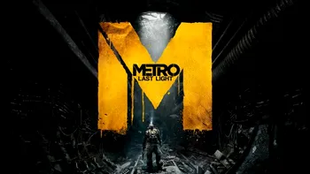 Metro: Last Light primeste o noua data de lansare