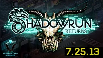 Shadowrun Returns, lansat oficial pe 25 iulie