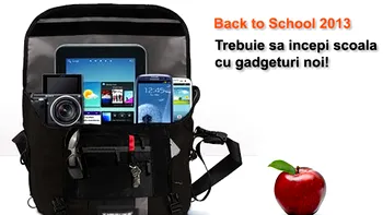 Back to School 2013 - Trebuie sa incepi scoala cu gadgeturi noi!