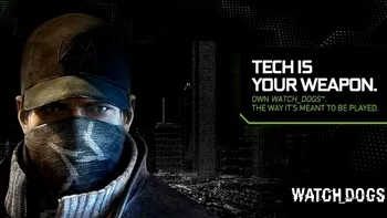 WatchDogs este disponibil acum în bundle-ul pentru GeForce GTX