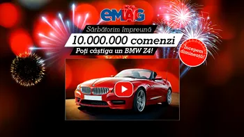 Reduceri aniversare la eMAG. Cum poți câștiga un BMW Z4