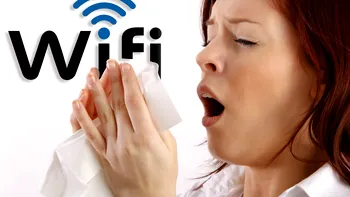 Alergia la WiFi - moft sau o afecţiune reală?