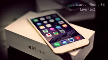 Poți urmări lansarea iPhone 6S chiar dacă nu folosești un Macbook