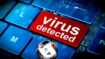 Euro 2016: Cum să te ferești de hackeri dacă ești interesat de Campionatul European