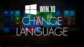Cum schimbi limba la Windows 10 în română sau engleză