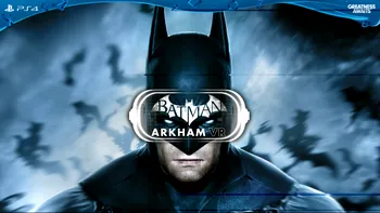 Jocul cu realitate virtuală în care poți fi Batman ar putea fi mai bun decât credeai
