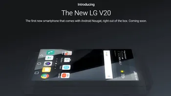 Oficial, LG V20 va fi primul smartphone cu Android 7.0 Nougat
