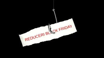 Black Friday 2016: cum poți fi înșelat, cum eviți asta și care sunt riscurile