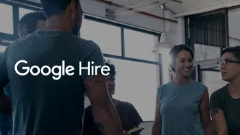 Google Hire te-ar putea ajuta să-ți găsești un serviciu