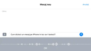 Cum dictezi mesaje pe iPhone dacă nu mai vrei să le tastezi [VIDEO]