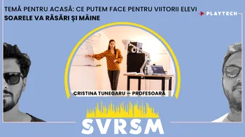 ? Lecție pentru statul român: digitalizarea, mai ales a educației, nu e un moft | SVRSM E06