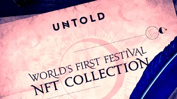 Untold intră în moda NFT: ce-ți oferă organizatorii festivalului care ți-a lipsit anul trecut