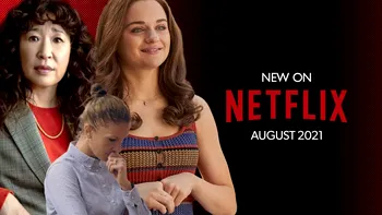 Netflix în august: cele mai bune filme și seriale care ajung pe streaming, surprizele verii