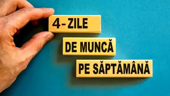 Săptămâna de lucru de patru zile în România. Decizia unei companii românești care schimbă tot ceea ce știai despre locul de muncă
