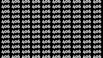 Poţi vedea numărul 409 ascuns printre 406? Ai 15 secunde la dispoziţie