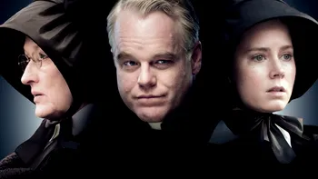 Motive ca să te uiți la „Doubt”, chiar dacă este din 2008. Cum mi s-a părut filmul cu Meryl Streep și Philip Seymour Hoffman, de pe Netflix REVIEW