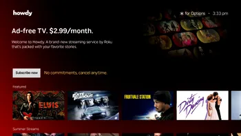 Streamingul de 3 dolari prinde la public: Howdy ar fi trecut de un milion de abonați fără reclame
