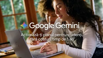 Google le dă studenților din România 12 luni de Gemini AI gratis. Ce primești în pachetul fără cost