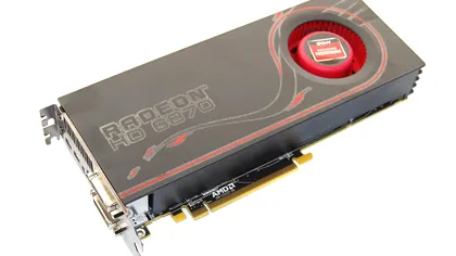 AMD Radeon - HD 6870 si HD 6850 ridica standardele [Preview]