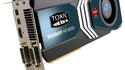 SAPPHIRE HD 6850 TOXIC Edition intareste seria HD 6800