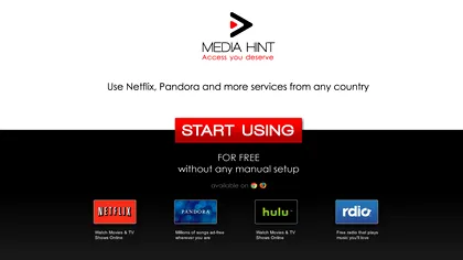 MediaHint - Sau cum poti viziona Netflix si Hulu din Romania
