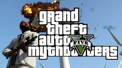 A aparut Mythbusters varianta GTA 5 [VIDEO]