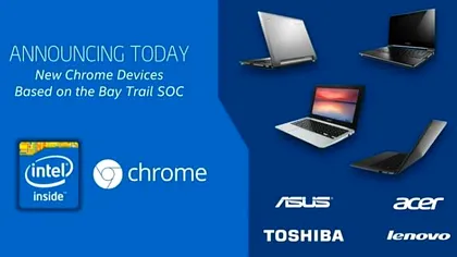 Intel și Chromebook - produsele nu vor mai fi atât de ieftine în viitor