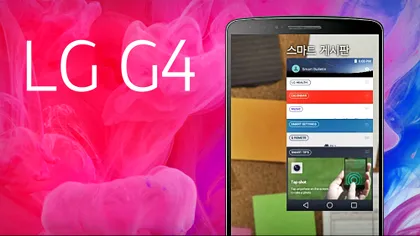 Interfața de pe LG G4 apare în primul videoclip oficial [VIDEO]