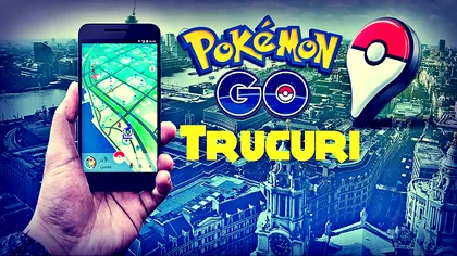 Trucuri Pokemon Go: Ghidul pentru adevărații maeștri