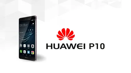 Crește interesul pentru Huawei P10 cu un nou teaser înainte de MWC