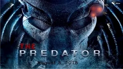 Seria Predator revine în 2018 pe marile ecrane ca să te sperie
