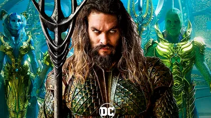 Povestea Aquaman e detaliată în cel mai nou trailer care îți taie respirația