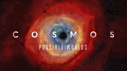 Cosmos: Possible Worlds continuă povestea vieții cu primul trailer