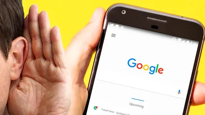 Google îți ascultă telefonul și a recunoscut oficial cum face asta